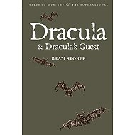 Dracula & Dracula´s Guest - Bram Stoker