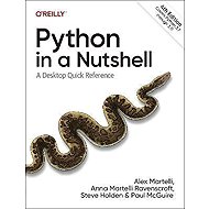 Python in a Nutshell: A Desktop Quick Reference - 