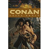 Conan 11: Cesta králů - Roy Thomas