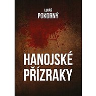 Hanojské přízraky - 