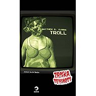 Troll - Zrnka temnoty 13 - 