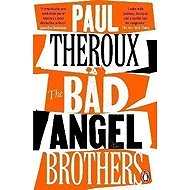 The Bad Angel Brothers - 