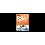 Hravá matematika 9 - učebnice 2. díl (geometrie) - Blanka Matasová  Miroslava Janečková