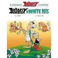 Asterix: Asterix and the White Iris: Album 40 - 