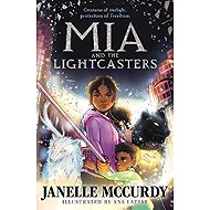 Mia and the Lightcasters - Janelle McCurdy