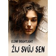 Žij svůj sen - 