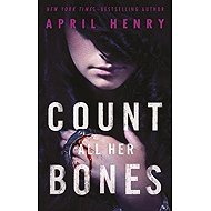 Count All Her Bones (Girl, Stolen 2) - 