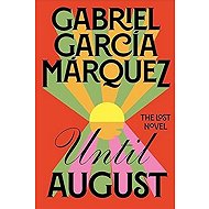 Until August - Gabriel García Márquez