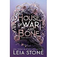 House of War and Bone - 