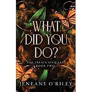 What Did You Do? - 