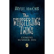 The Whisperling Twins - Hayley Hoskins