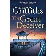 The Great Deceiver (Ruth Galloway 7) - Elly Griffiths
