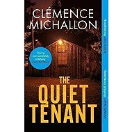 The Quiet Tenant - Clémence Michallon
