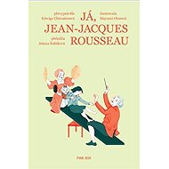 Já, Jean-Jacques Rousseau - 
