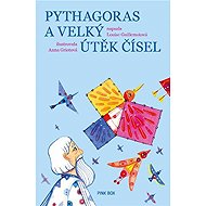 Pythagoras a velký útěk čísel - Louise Guillemot