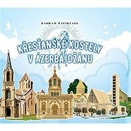 Křesťanské kostely v Ázerbájdžánu - 