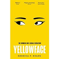 Yellowface - Rebecca F. Kuang
