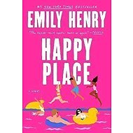 Happy Place - Emily Henry