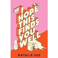 I Hope This Finds You Well - 