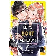 Let´s Do It Already! 1 - 