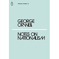 Notes on Nationalism - George Orwell