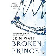 Broken Prince (The Royals 2) - Erin Watt