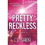 Pretty Reckless - L. J. Shen