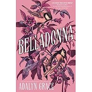 Belladonna: Hodderscape Vault - Adalyn Grace