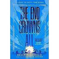 The End Crowns All - 