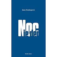 Noc je den - Jana Soukupová