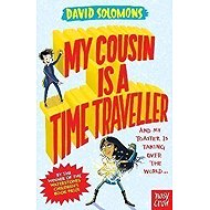 My Cousin Is a Time Traveller - David Solomons