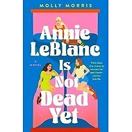 Annie LeBlanc Is Not Dead Yet - 