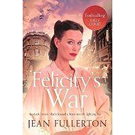 Felicity´s War - 