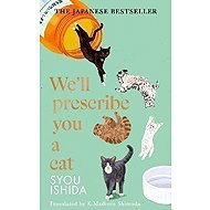 We´ll Prescribe You a Cat - Sui Išida