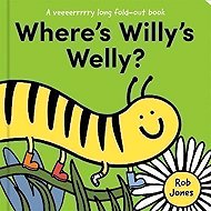 Where´s Willy´s Welly? (A VERY long fold-out book) - 