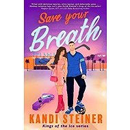 Save Your Breath - 