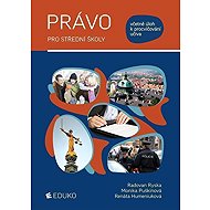 Právo pro střední školy - Monika Puškinová  Radovan Ryska