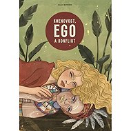 Kmenovost, Ego a konflikt - 
