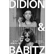 Didion & Babitz - 