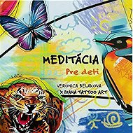 Meditácia pre deti (slovensky) - 