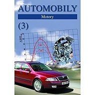 Automobily 3 - Motory - Bronislav Ždánský  Zdeněk Jan