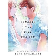 Someday I´ll Fall for You, Vol. 1 - 