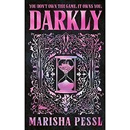 Darkly - Marisha Pessl