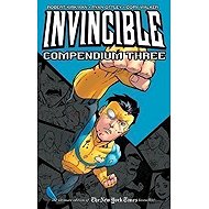 Invincible Compendium Volume 3 - Robert Kirkman