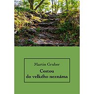 Cestou do velkého neznáma - 