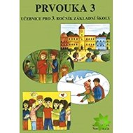 Prvouka 3 (učebnice) - Věra Štiková