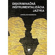Diskriminačná inštrumentalizác. (slovensky) - 