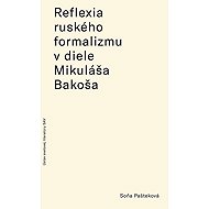 Reflexia ruského formalizmu v diele.. (slovensky) - 