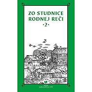 Zo studnice rodnej reči 2 (slovensky) - 