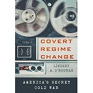Covert Regime Change - 